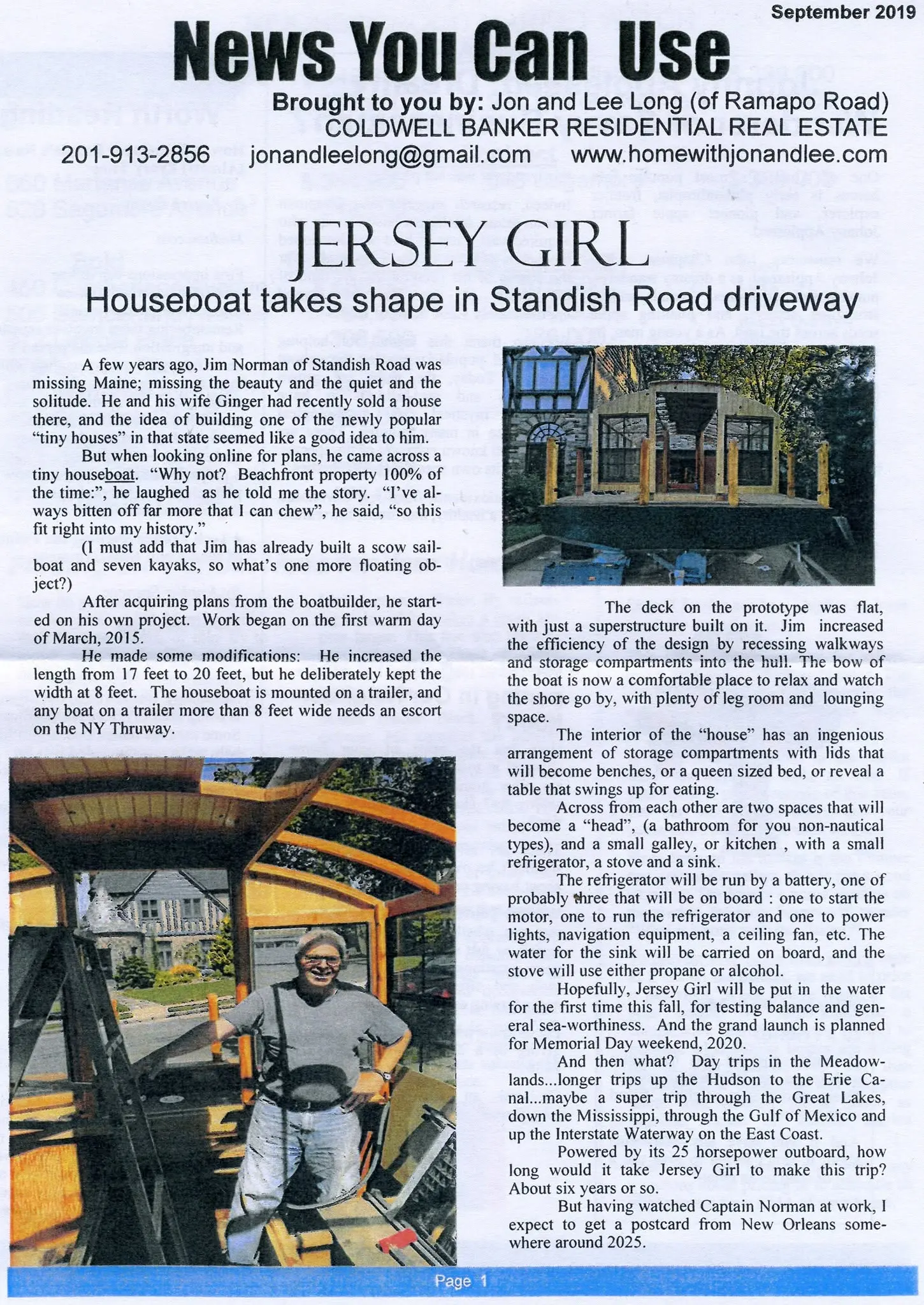Jersey Girl: I'm a local celebrity, thanks to a couple who are neighborhood real estate brokers.